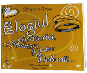 Elogiul casatoriei, al fidelitatii si al altor nebunii