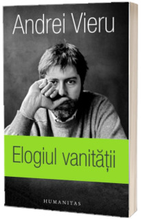 Elogiul vanitatii
