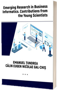 Emerging Research in Business Informatics. Contributions from the Young Scientists