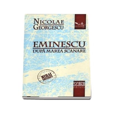 Eminescu dupa marea scanare