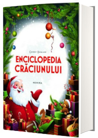 Enciclopedia Craciunului. Editie cu coperti cartonate