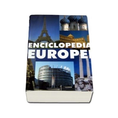 Enciclopedia Europei. Editia a IV-a
