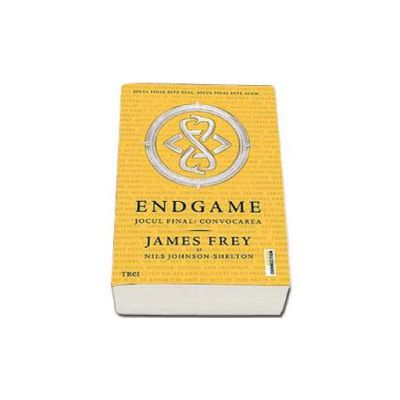 Endgame. Jocul final: Convocarea - James Frey