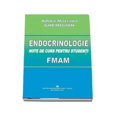 Endocrinologie. Note de curs pentru studenti