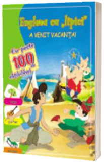 Engleza cu lipici - A venit vacanta!