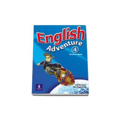 English Adventure level 4. Teachers Book (Hearn Izabella)