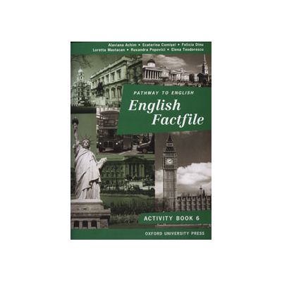 English Factfile activity book - Caiet pentru clasa a VI-a