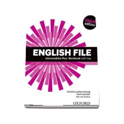 English File third edition: Intermediate Plus: Workbook with Key