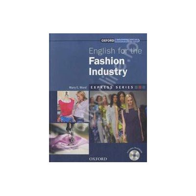 English for the Fashion Industry: Student Book and MultiROM Pack