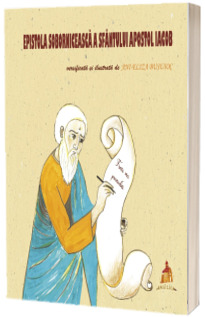 Epistola Soborniceasca a Sfantului Apostol Iacob