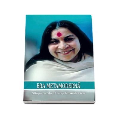 Era Metamoderna - Shri Mataji Nirmala Devi
