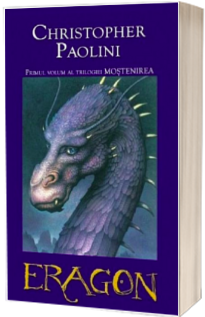 Eragon. Primul volum al trilogiei MOSTENIREA