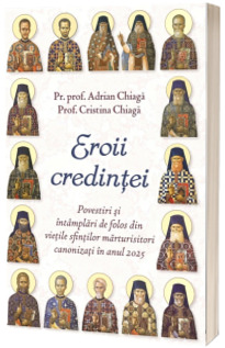 Eroii credintei