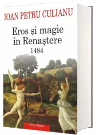 Eros si magie in Renastere. 1484