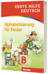 Erste Hilfe Deutsch - Alphabetisierung fur Kinder