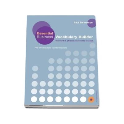 Essential Business Vocabulary Builder Students Book Pack