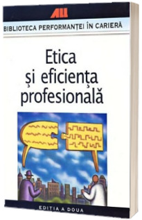 Etica si eficienta profesionala