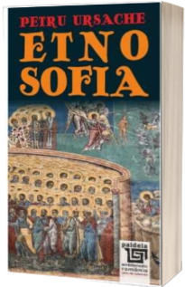 Etnosofia. Editia a II-a