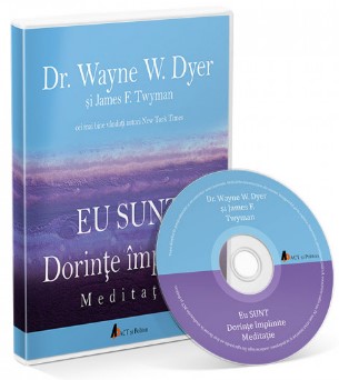 Eu Sunt. Dorinte implinite - Meditatie - Audibook