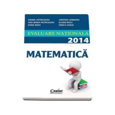 Evaluare nationala 2014. Matematica