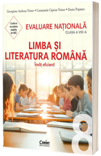 Evaluare nationala 2026 clasa a VIII-a. Limba si literatura romana