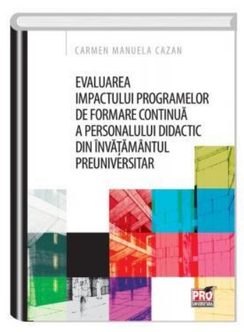 Evaluarea impactului programelor de formare continua a personalului didactic din invatamantul preuniversitar