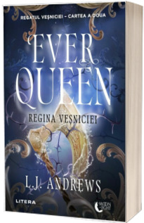 Ever Queen. Regina Vesniciei