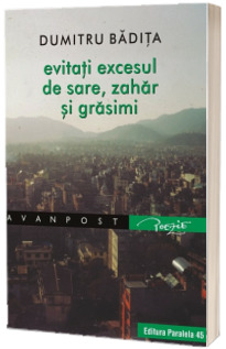 Evitati excesul de sare, zahar si grasimi