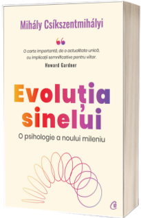 Evolutia sinelui. O psihologie a noului mileniu