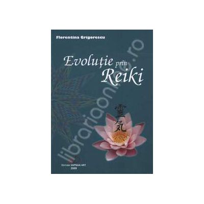 Evolutie prin Reiki