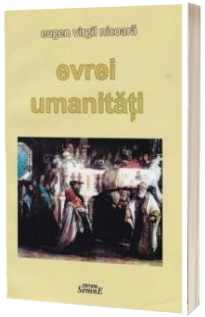 Evrei. Umanitati