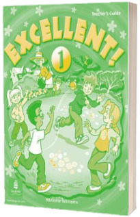 Excellent 1. Teachers Guide