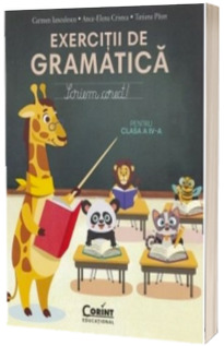 Exercitii de gramatica pentru clasa a 4-a. Scriem corect!