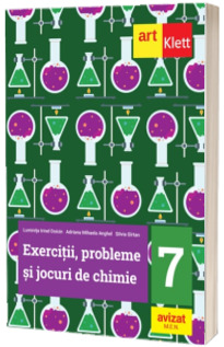 Exercitii, probleme si jocuri de chimie. Clasa a VII-a