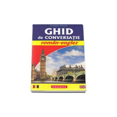 Ghid de conversatie roman-englez (Florin Musat)