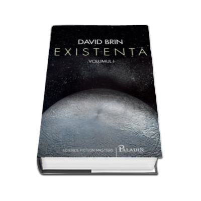 Existenta - Volumul I si II (David Brin)