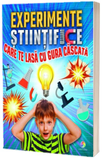 Experimente stiintifice care te lasa cu gura cascata