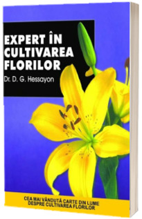 Expert in cultivarea florilor