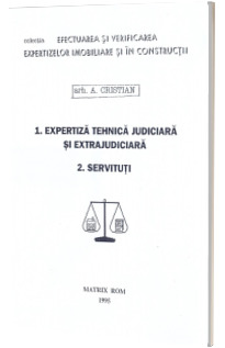 Expertiza tehnica, judiciara si extrajudiciara