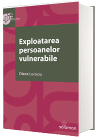 Exploatarea persoanelor vulnerabile