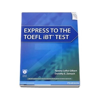 Express to the TOEFL iBT Test (with CD-ROM)