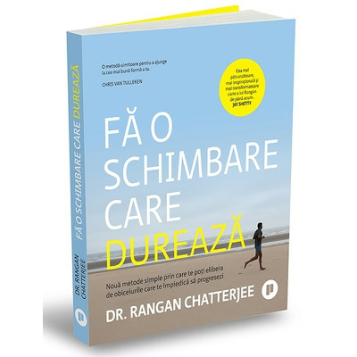 Fa o schimbare care dureaza