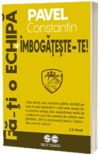 Fa-ti o Echipa si Imbogateste-te!