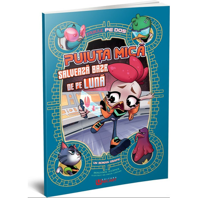 Fabule pe dos. Puiuta mica salveaza baza de pe luna