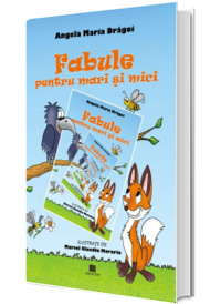 Fabule pentru mari si mici