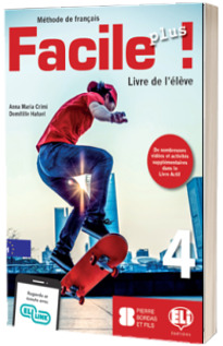 Facile Plus ! 4. Livre de l eleve