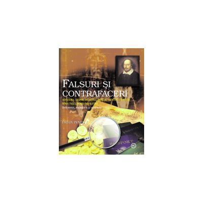 Falsuri si contrafaceri
