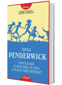 Familia Penderwick: Poveste de vara cu patru surori, doi iepuri si un baiat foarte interesant