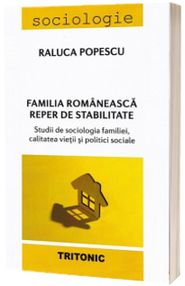 Familia romaneasca. Reper de stabilitate
