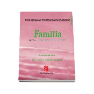 Familia spre Comuniunea de spirit - Ghis Mado